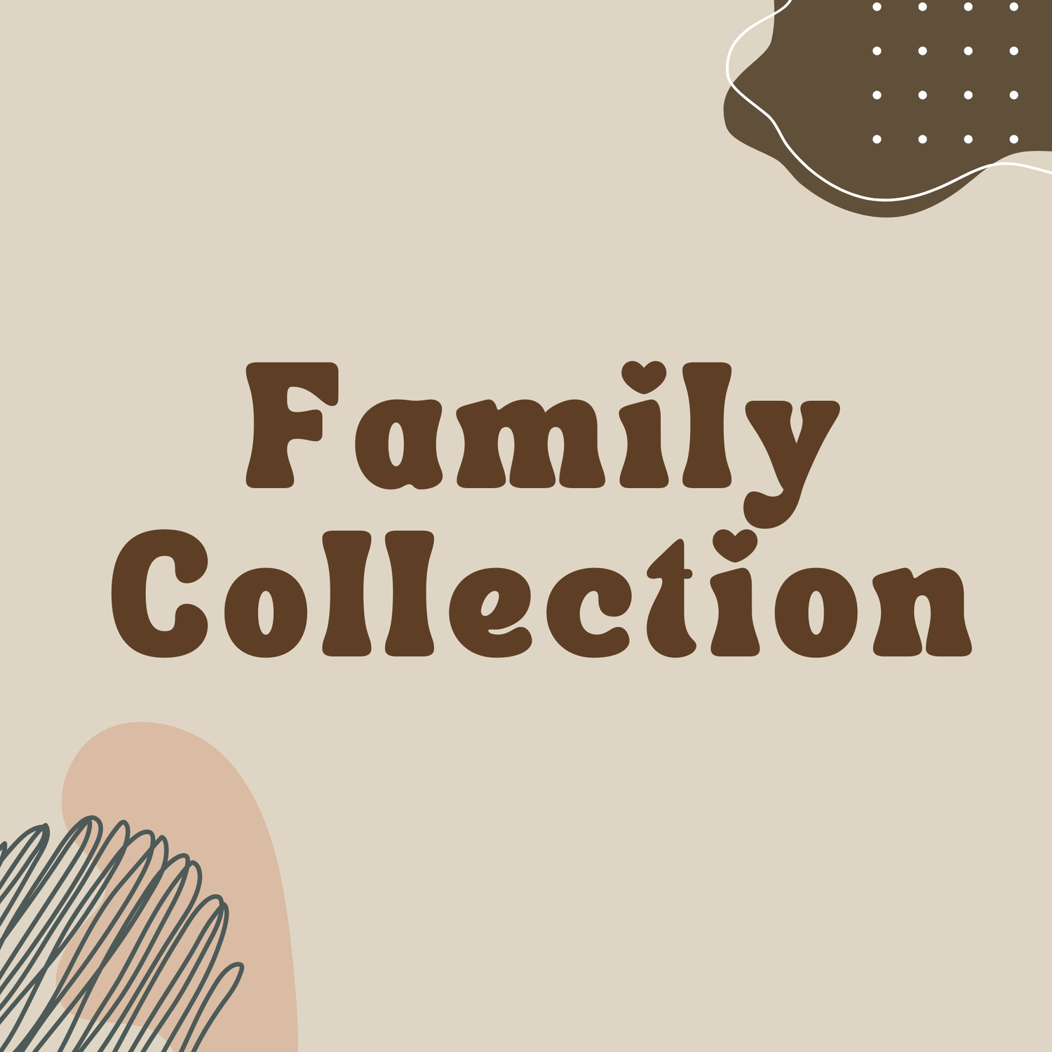 The Family Collection