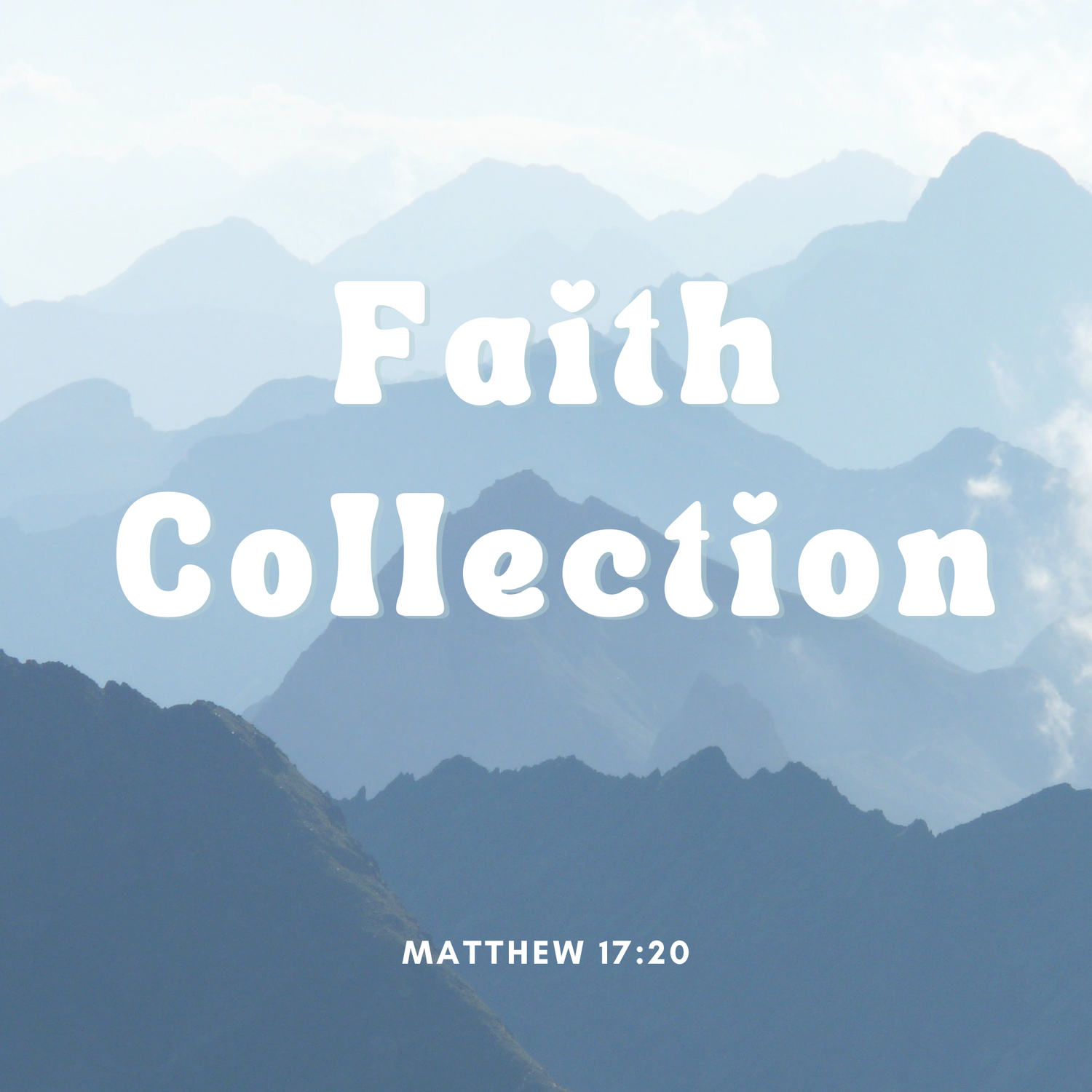 Faith Collection