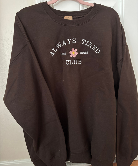 Sale item! Always Tired Club XL brown crewneck